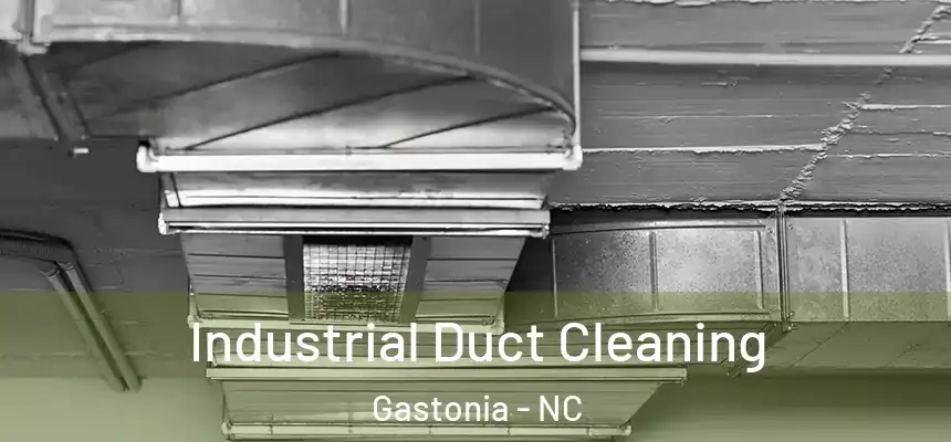  Industrial Duct Cleaning Gastonia - NC